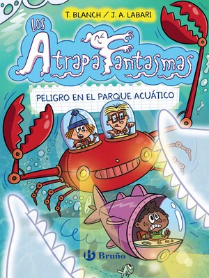 cover image of Los Atrapafantasmas, 6. Peligro en el parque acuático